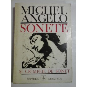 SONETE  SI  CRIMPEIE  DE  SONETE  -  MICHELANGELO  